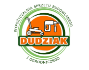 Dudziak. Wypożyczalnia sprzętu budowlanego i ogrodniczego 