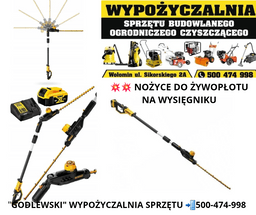 DeWALT  Nożyce do żywopłotu na wysięgniku  na wynajem
